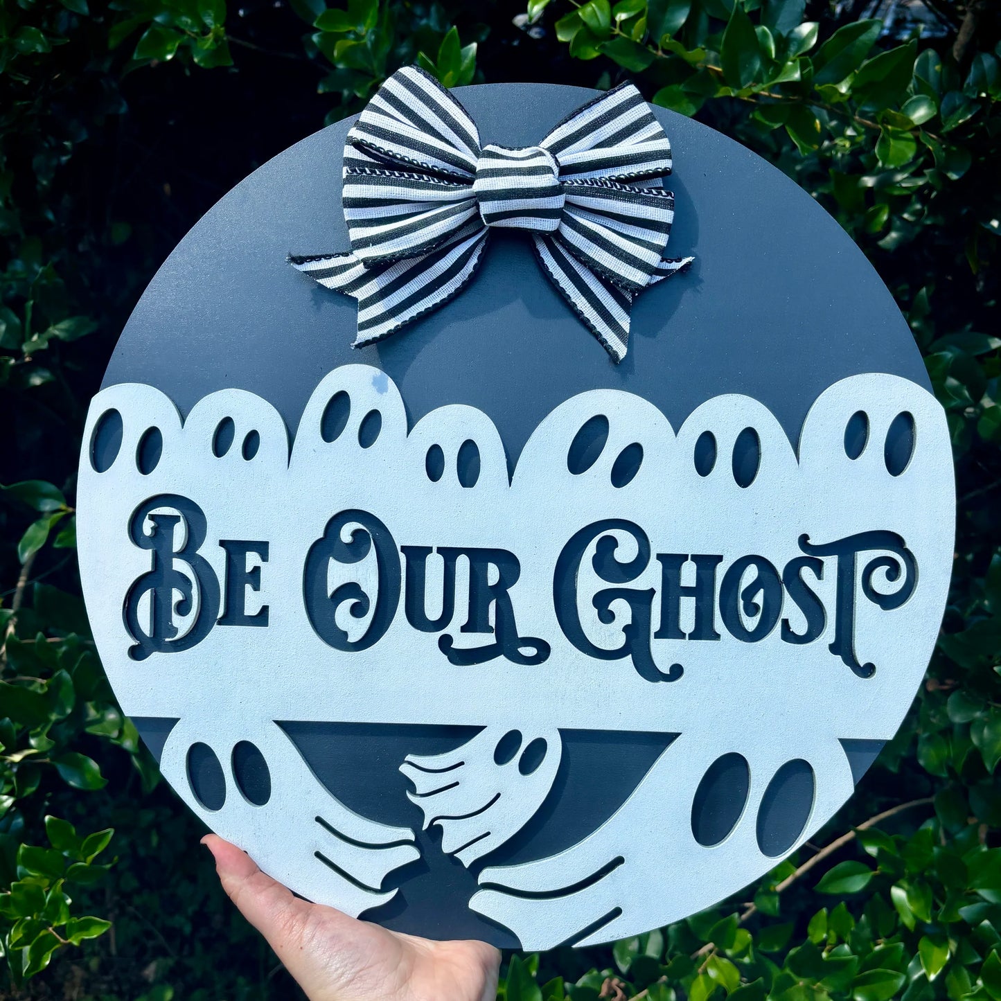 Be Our Ghost Sign | Halloween Sign | Halloween Décor | Trick or Treat Sign | Fall Décor | Spooky Season