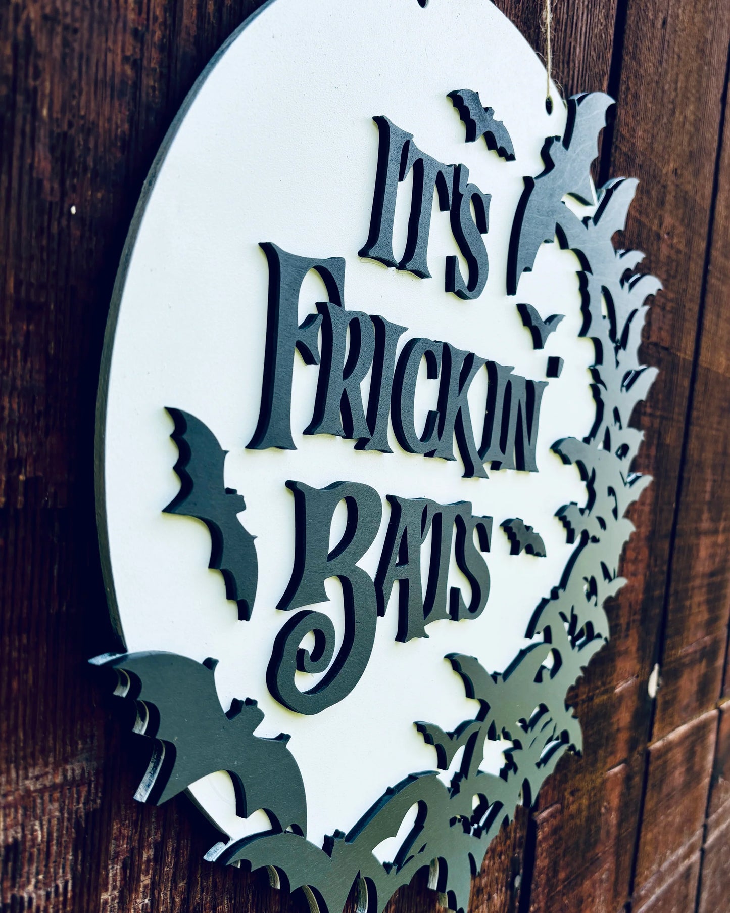 It's Frickin' Bats Sign | Spooky Wall Hanging | Halloween Sign | Bats Décor | Delightfully Frightful